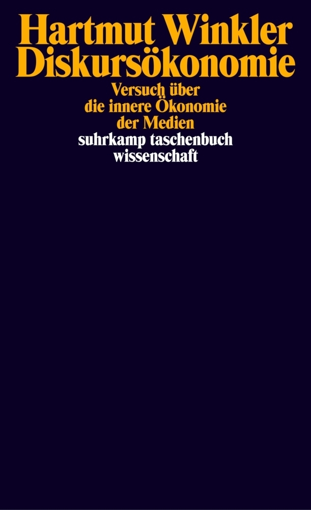 Cover: 9783518292839 | Diskursökonomie | Versuch über die innere Ökonomie der Medien | Buch