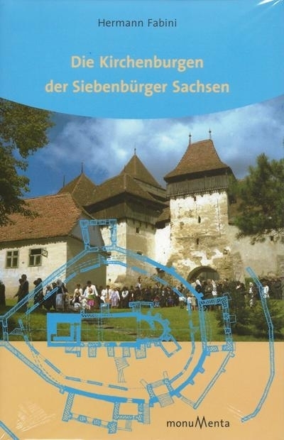 Cover: 9783944529264 | Die Kirchenburgen der Siebenbürger Sachsen | Hermann Fabini | Buch