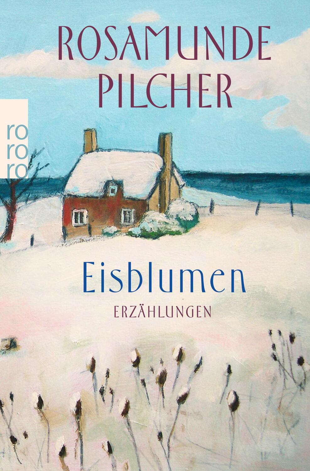 Cover: 9783499244698 | Eisblumen | Erzählungen | Rosamunde Pilcher | Taschenbuch | Deutsch