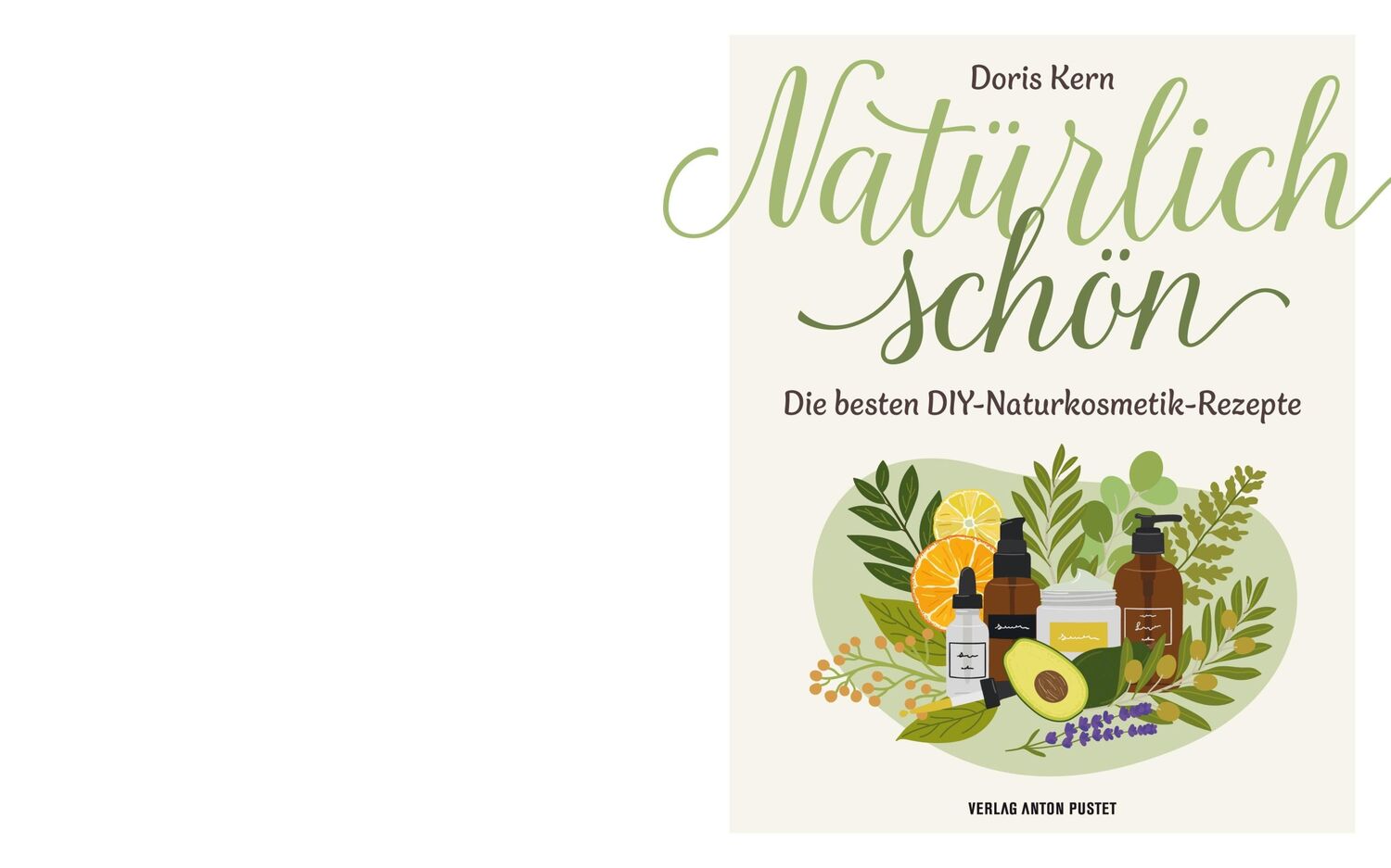 Bild: 9783702511395 | Natürlich schön | Doris Kern | Buch | 96 S. | Deutsch | 2024