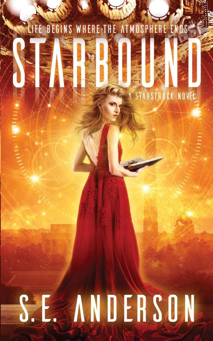 Cover: 9781912996179 | Starbound | S. E. Anderson | Taschenbuch | Starstruck Saga | Paperback
