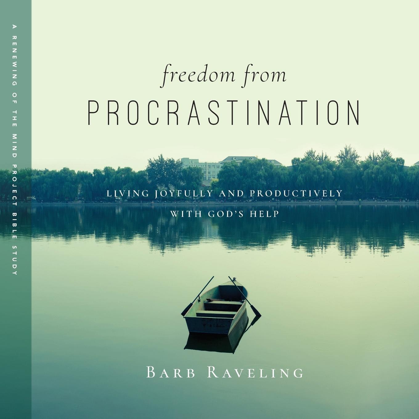 Cover: 9780980224375 | Freedom from Procrastination | Barb Raveling | Taschenbuch | Paperback