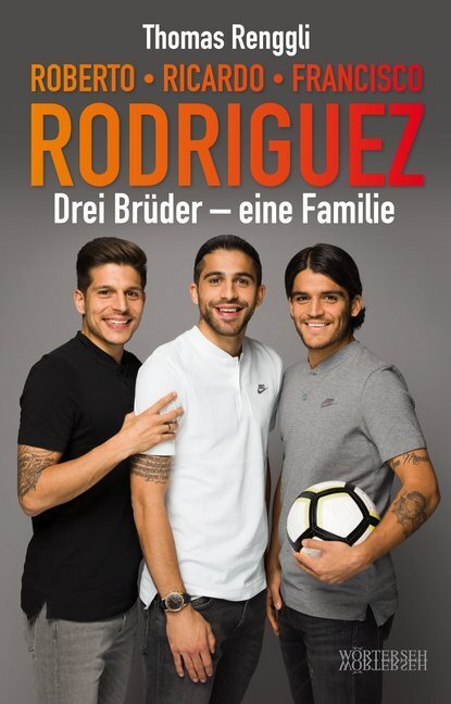 Cover: 9783037630976 | Roberto, Ricardo, Francisco Rodriguez | Drei Brüder - eine Familie