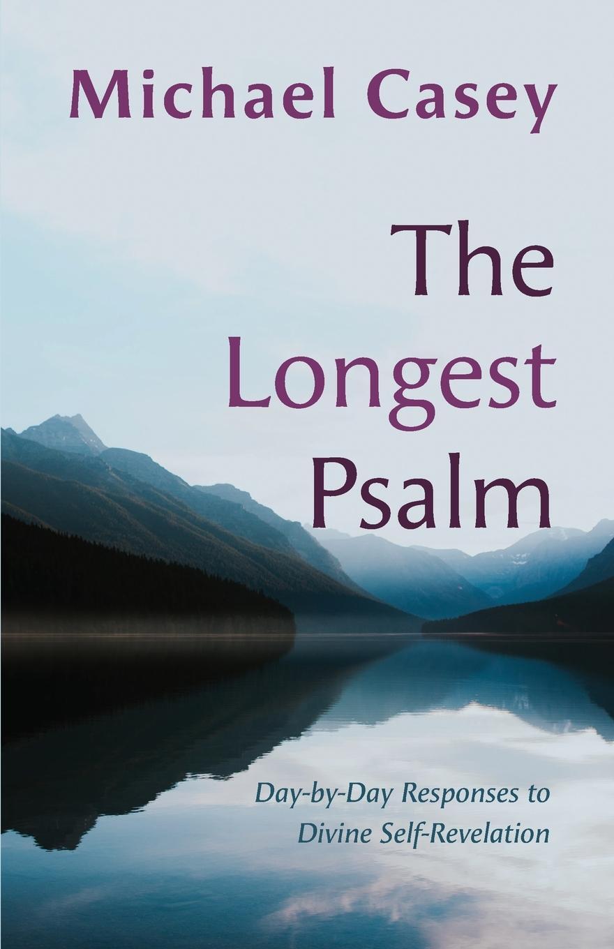 Cover: 9798400800009 | The Longest Psalm | Day-by-Day Responses to Divine Self-Revelation