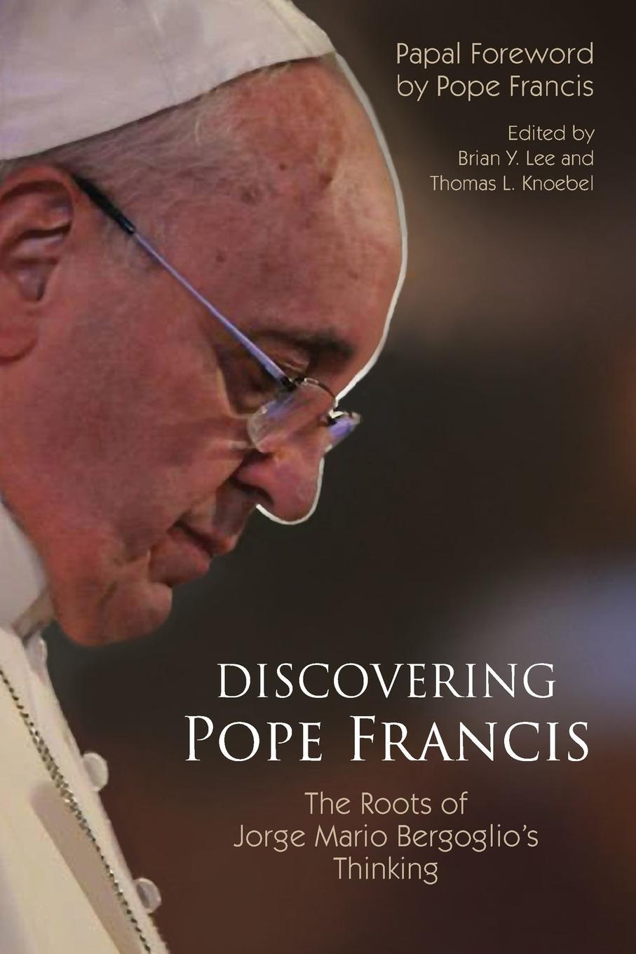 Cover: 9780814685044 | Discovering Pope Francis | Brian Y Lee | Taschenbuch | Paperback