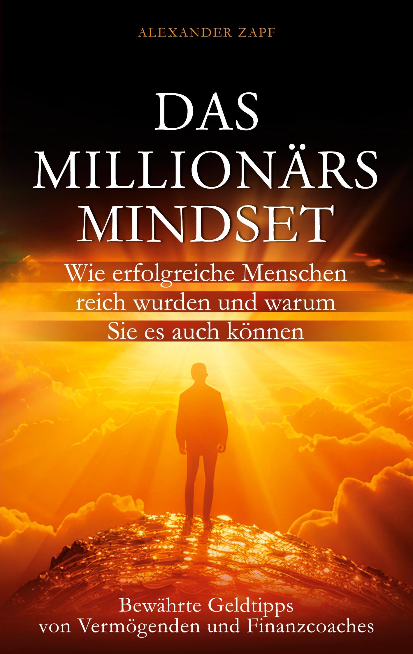 Cover: 9781628618570 | Das Millionärs-Mindset | Alexander Zapf | Taschenbuch | Paperback