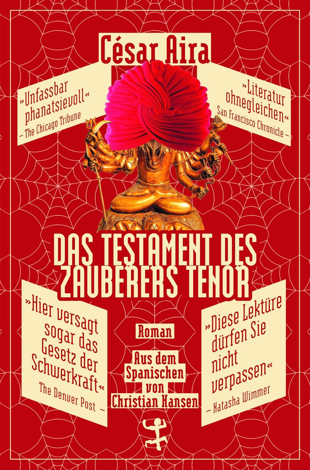 Cover: 9783957576897 | Das Testament des Zauberers Tenor | César Aira | Buch | 168 S. | 2019