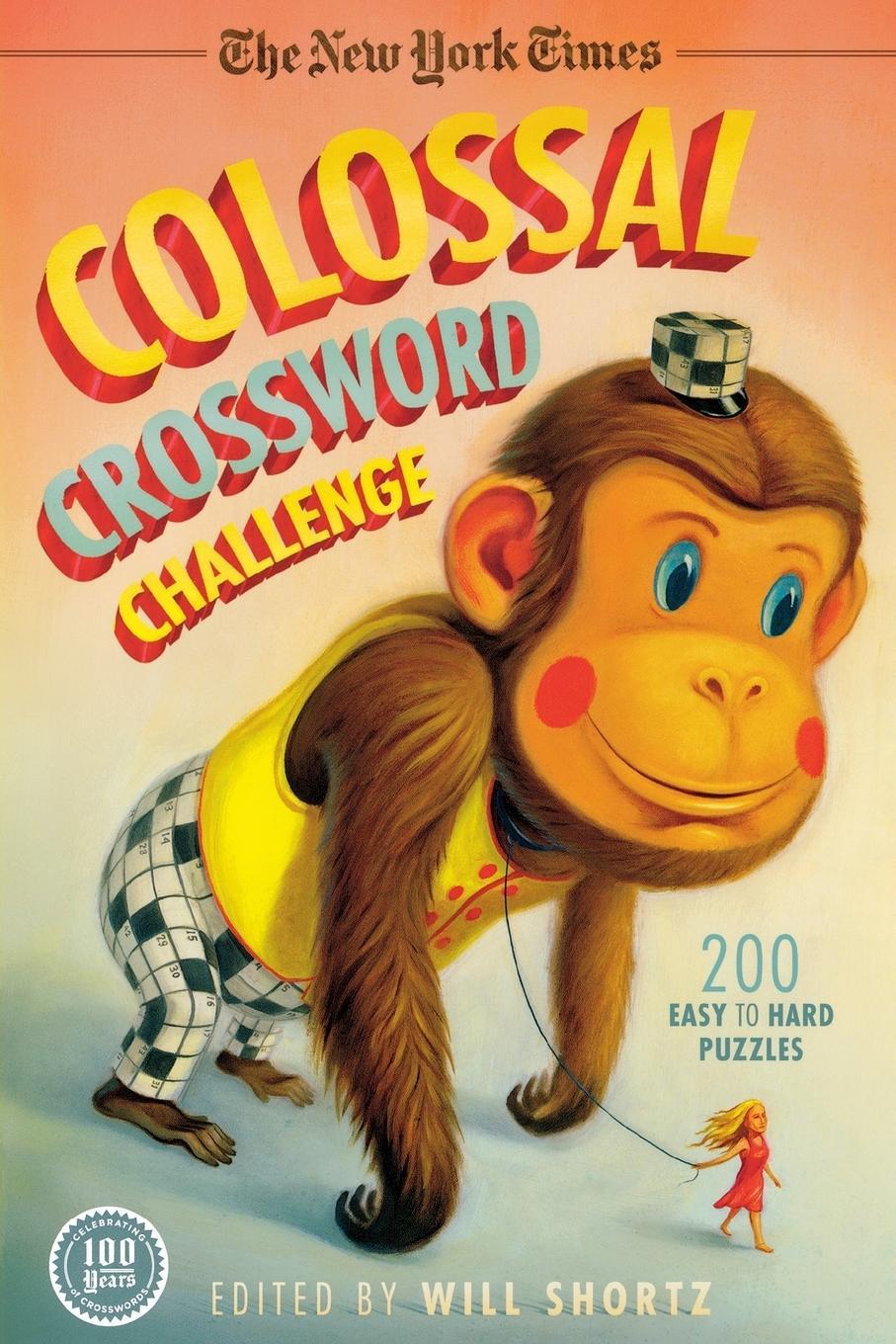 Cover: 9781250032560 | NYT COLOSSAL XWORD CHALLENGE | Will Shortz | Taschenbuch | Paperback