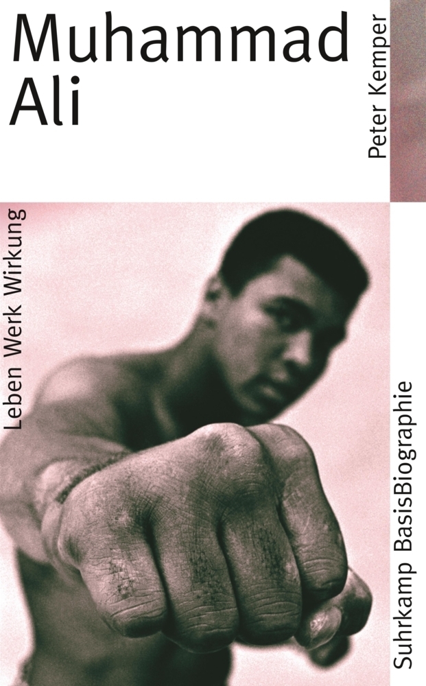 Cover: 9783518182451 | Muhammad Ali | Leben Werk Wirkung | Peter Kemper | Taschenbuch | 2010