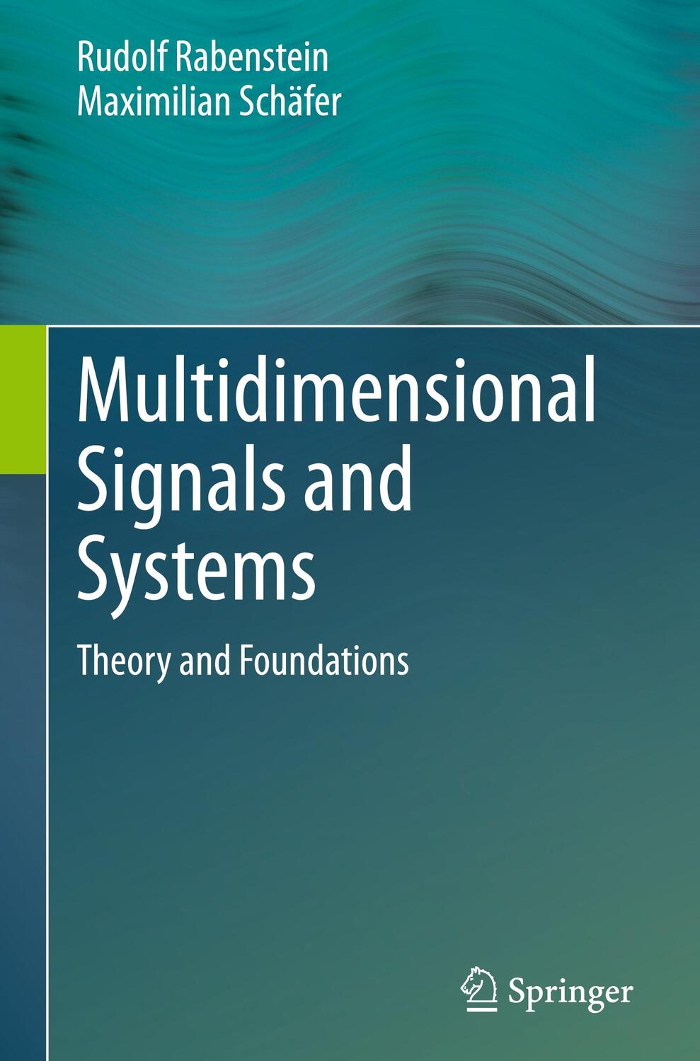 Cover: 9783031265136 | Multidimensional Signals and Systems | Theory and Foundations | Buch