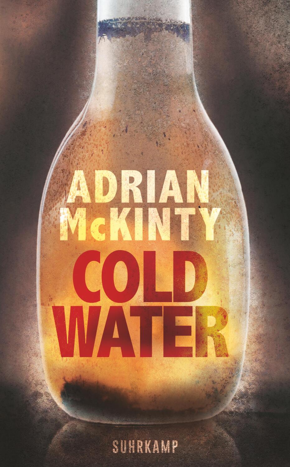 Cover: 9783518471067 | Cold Water | Thriller | Adrian McKinty | Taschenbuch | Sean Duffy