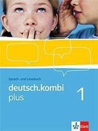 Cover: 9783123131714 | deutsch.kombi PLUS 1. Allgemeine Ausgabe für differenzierende...
