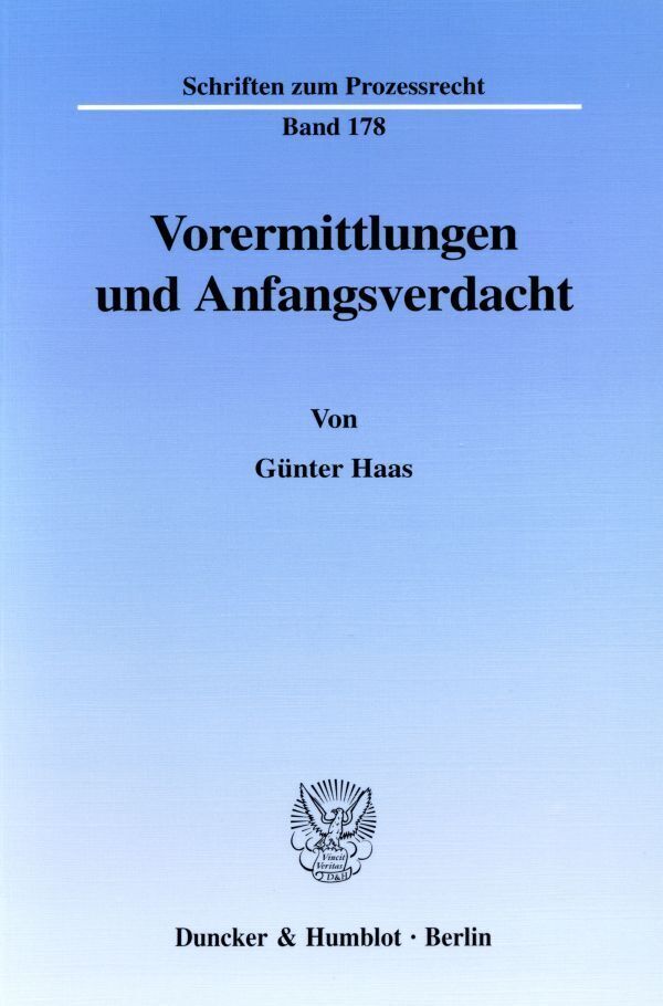 Cover: 9783428110094 | Vorermittlungen und Anfangsverdacht. | Günter Haas | Taschenbuch