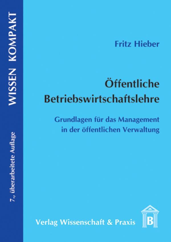 Cover: 9783896735928 | Öffentliche Betriebswirtschaftslehre. | Fritz Hieber | Taschenbuch