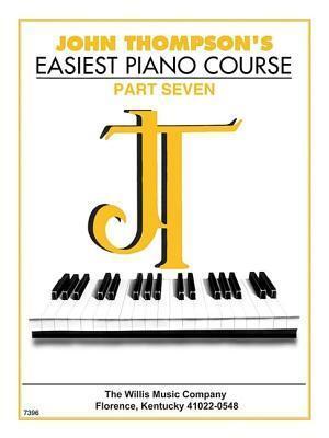 Cover: 9780877180180 | John Thompson's Easiest Piano Course 7 | John Thompson | Taschenbuch
