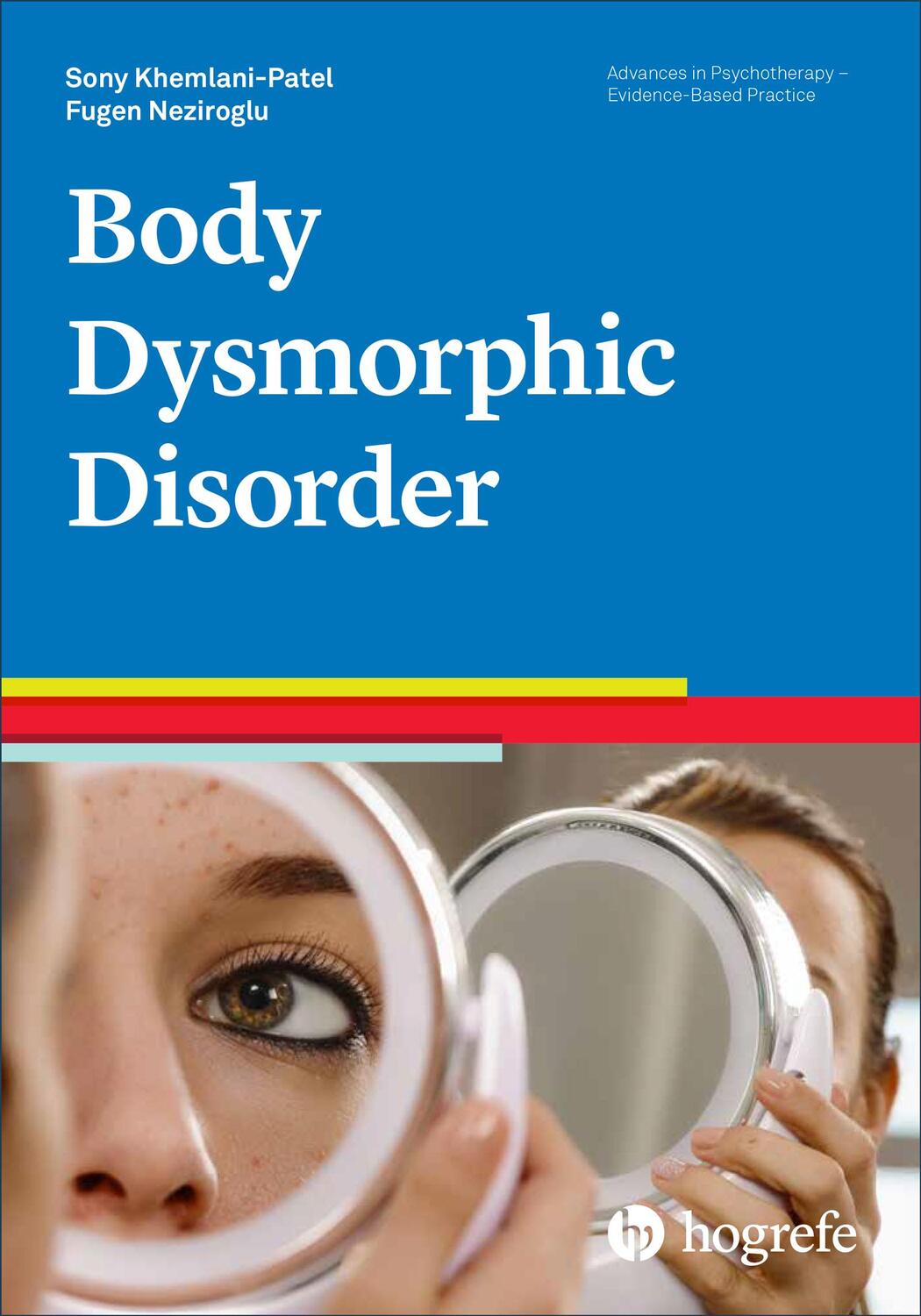 Cover: 9780889375000 | Body Dysmorphic Disorder | Fugen Neziroglu (u. a.) | Taschenbuch