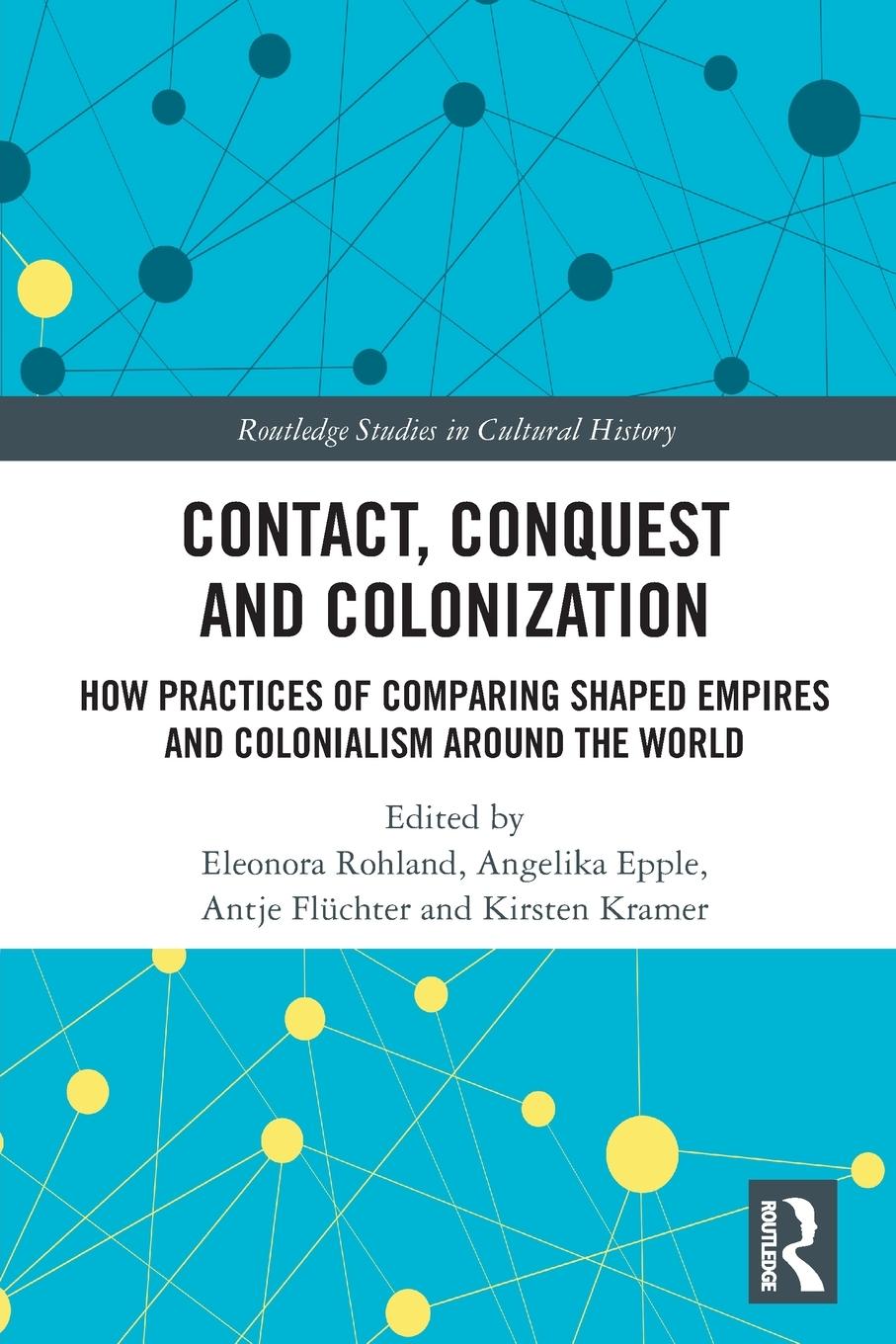 Cover: 9780367766931 | Contact, Conquest and Colonization | Eleonora Rohland (u. a.) | Buch