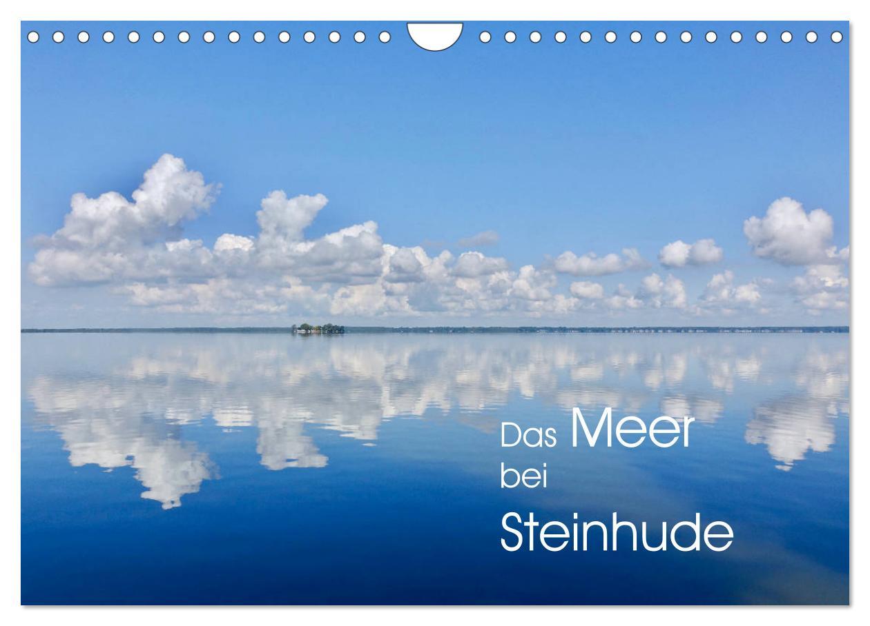 Cover: 9783435284351 | Das Meer bei Steinhude (Wandkalender 2025 DIN A4 quer), CALVENDO...