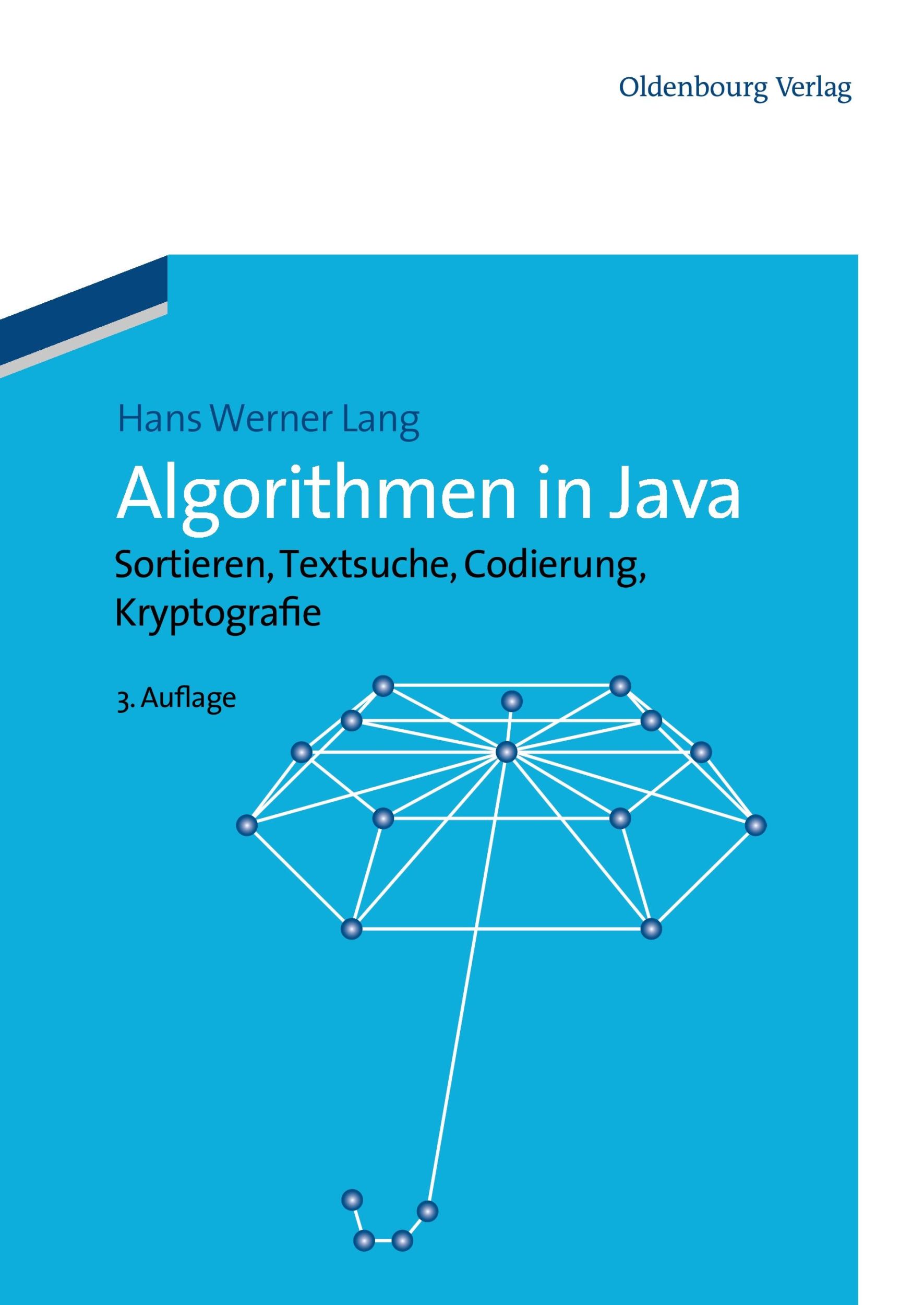 Cover: 9783486714067 | Algorithmen in Java | Sortieren, Textsuche, Codierung, Kryptographie