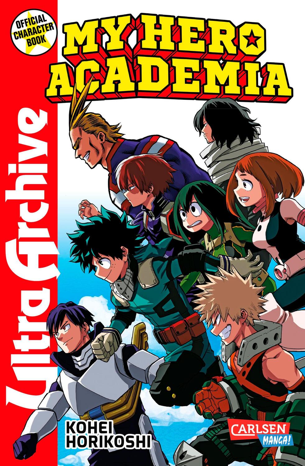 Cover: 9783551781192 | My Hero Academia - Ultra Archive | Das Guide Book - Good Guys | Buch