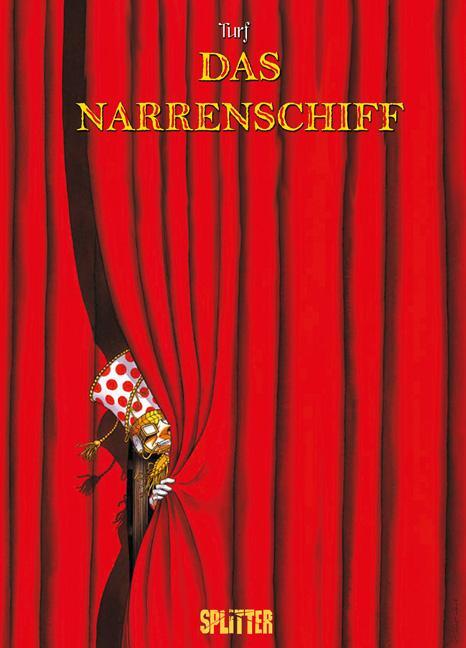 Cover: 9783958390133 | Das Narrenschiff. Gesamtausgabe | Turf | Buch | Deutsch | 2014