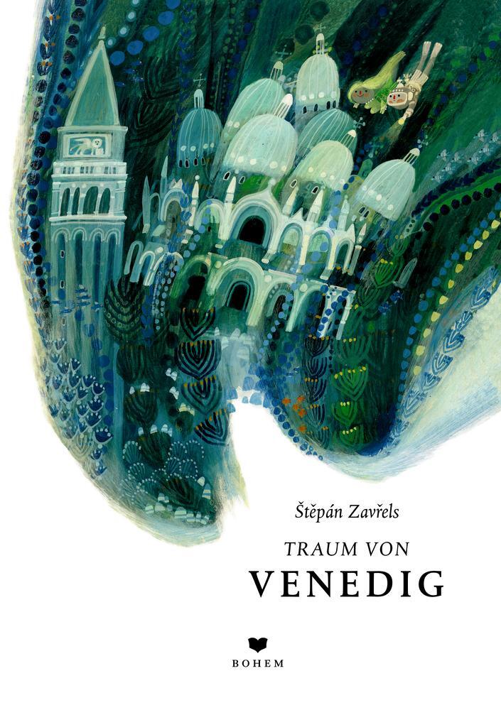 Cover: 9783855815753 | Traum von Venedig | Stepán Zavrel | Buch | Deutsch | 2019