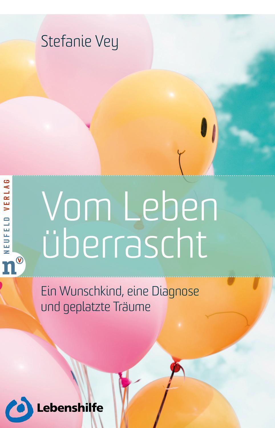 Cover: 9783862561698 | Vom Leben überrascht | Stefanie Vey | Taschenbuch | Deutsch | 2021