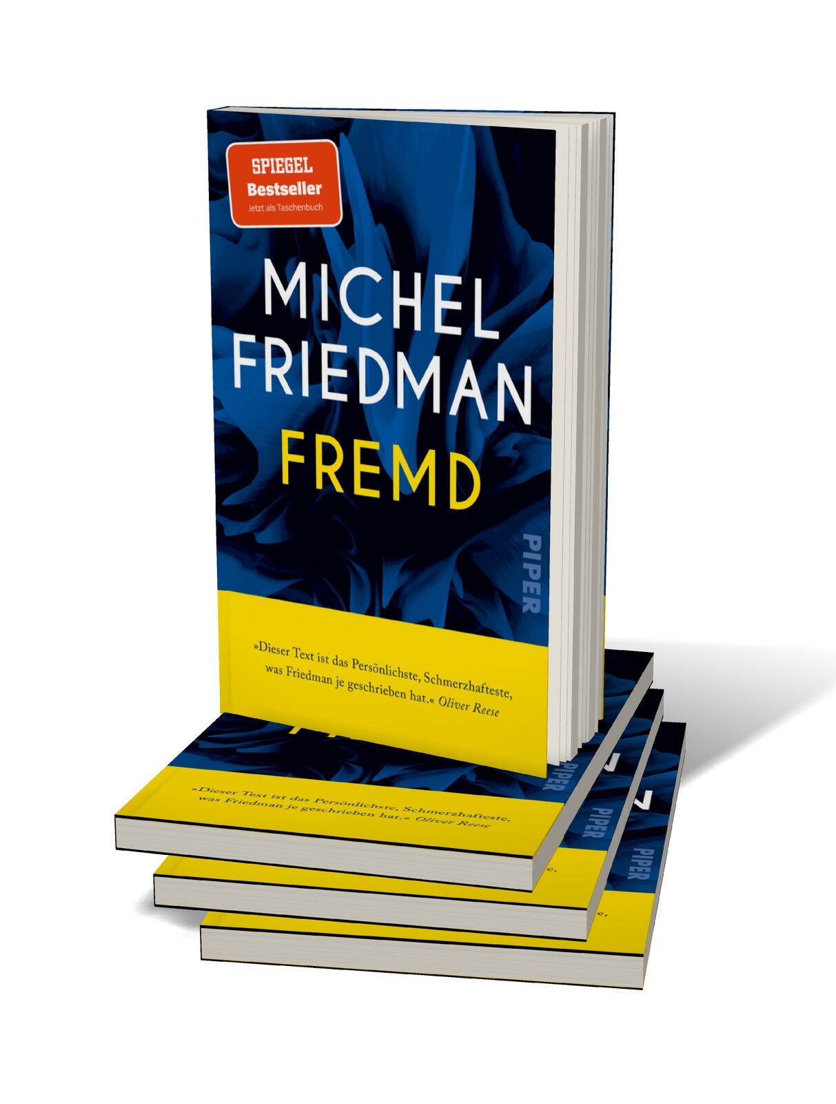 Bild: 9783492321013 | Fremd | Michel Friedman | Taschenbuch | 176 S. | Deutsch | 2025