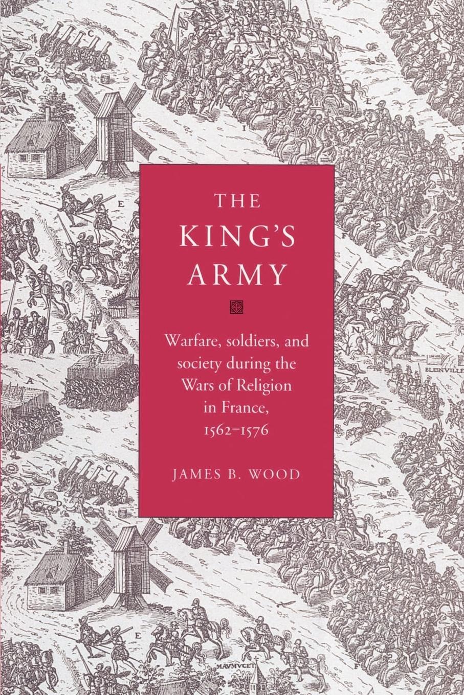 Cover: 9780521525138 | The King's Army | James B. Wood (u. a.) | Taschenbuch | Paperback