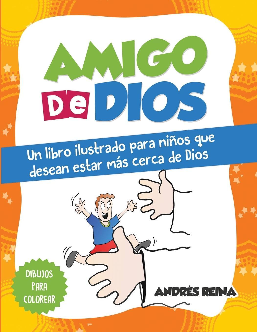 Cover: 9781681859484 | Amigo de Dios | Andrés Reina | Taschenbuch | Paperback | Spanisch