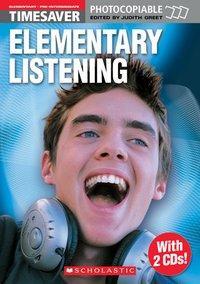 Cover: 9781904720089 | Greet, J: Elementary Listening with 2 CDs | Timesaver | Scholastic