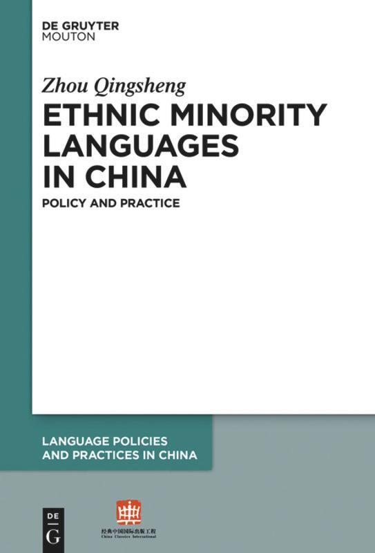 Cover: 9781501515026 | Ethnic Minority Languages in China | Policy and Practice | Zhou | Buch