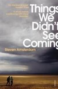 Cover: 9780099547044 | Things We Didn't See Coming | Steven Amsterdam | Taschenbuch | 199 S.