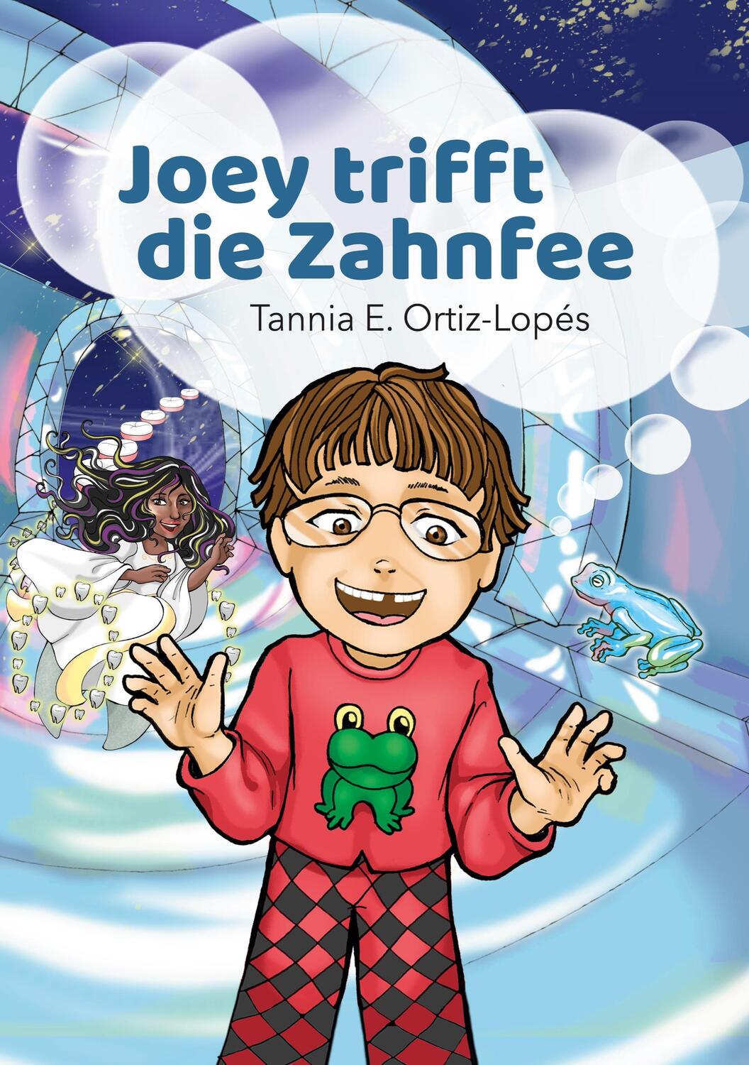 Cover: 9783755746669 | Joey trifft die Zahnfee | Tannia E. Ortiz-Lopés | Taschenbuch