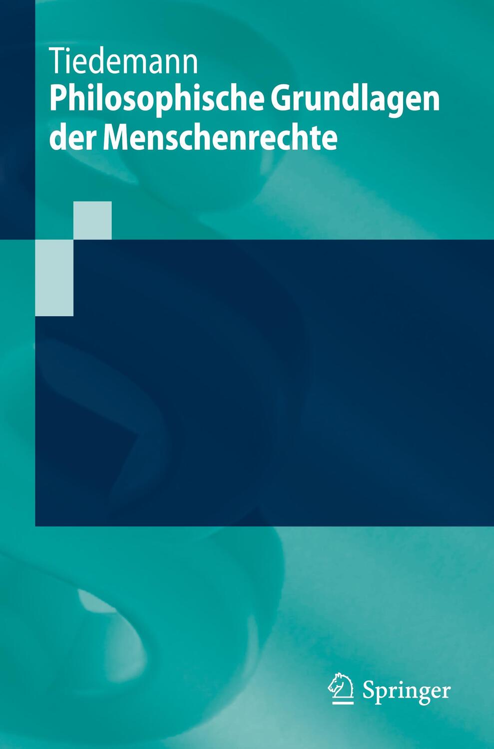 Cover: 9783662655320 | Philosophische Grundlagen der Menschenrechte | Paul Tiedemann | Buch