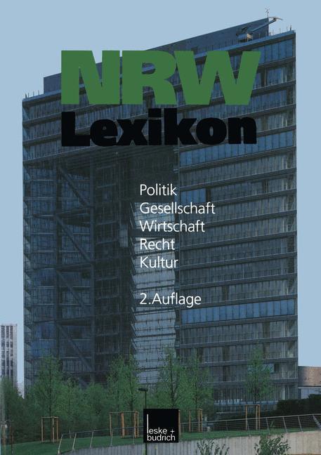 Cover: 9783322974440 | NRW-Lexikon | Politik. Gesellschaft. Wirtschaft. Recht. Kultur | Buch