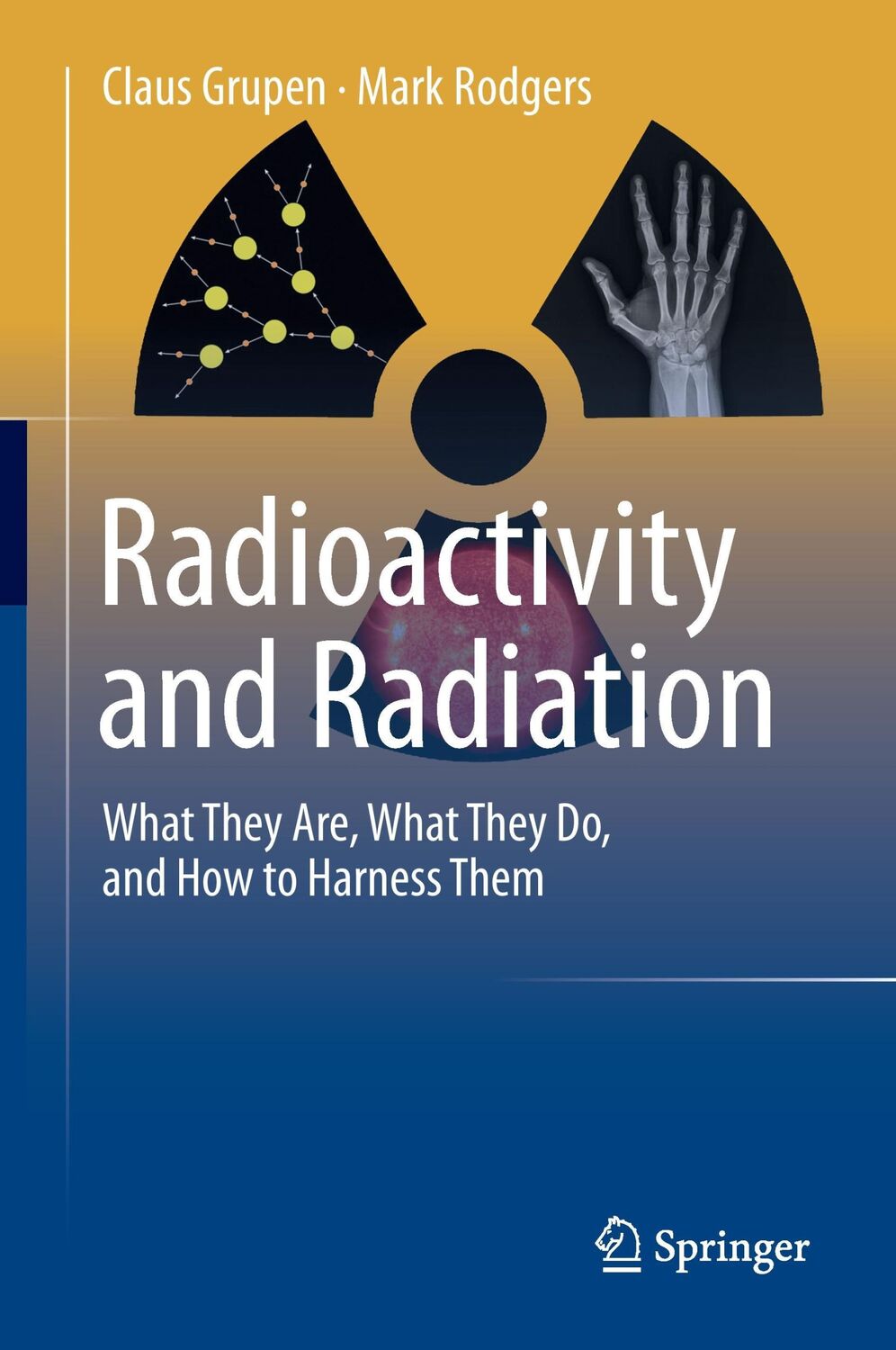 Cover: 9783319423296 | Radioactivity and Radiation | Mark Rodgers (u. a.) | Buch | xi | 2016