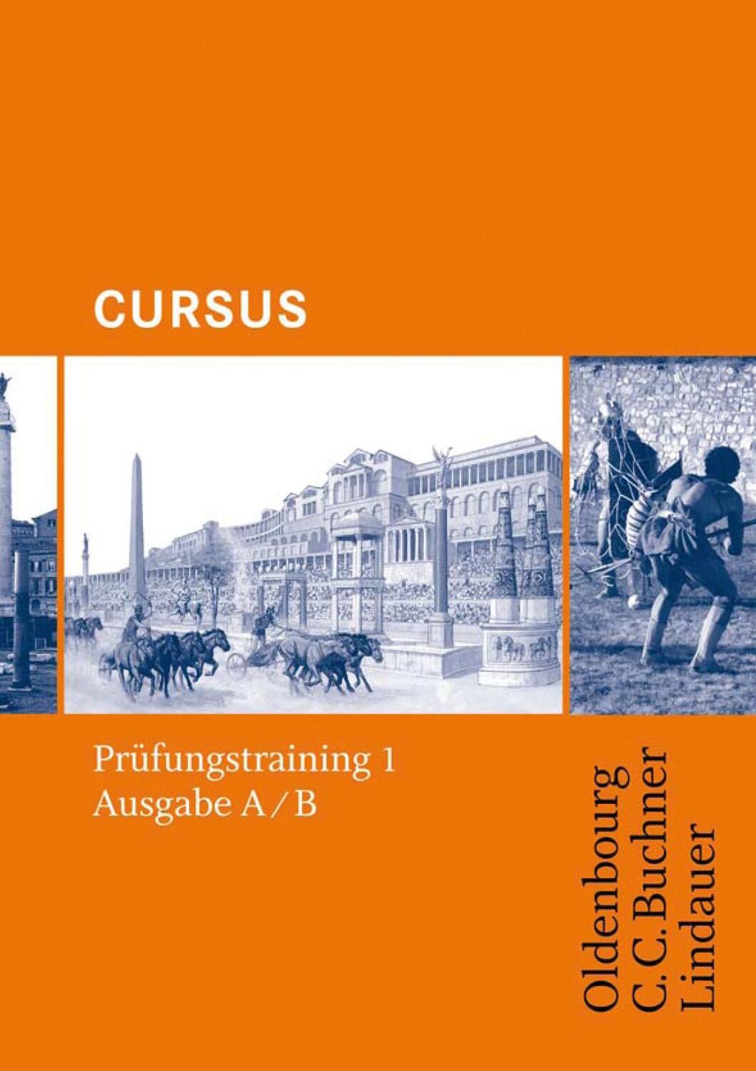 Cover: 9783766153777 | Cursus - Ausgabe A+B . Prüfungstraining 1 | Taschenbuch | Deutsch