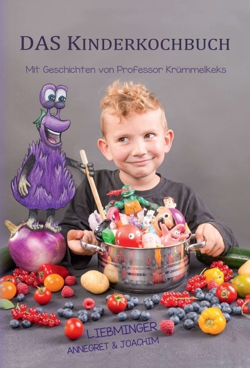 Cover: 9783990574058 | DAS Kinderkochbuch | Mit Geschichten von Professor Krümmelkeks | Buch