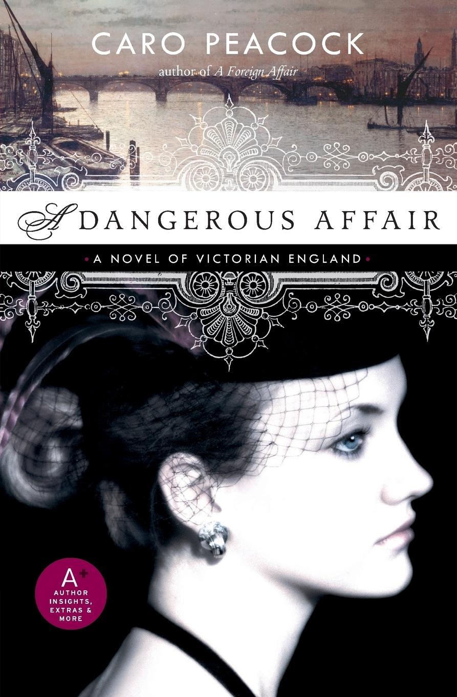 Cover: 9780061447488 | A Dangerous Affair | Caro Peacock | Taschenbuch | Paperback | Englisch