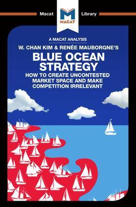 Cover: 9781912128426 | An Analysis of W. Chan Kim and Renee Mauborgne's | Blue Ocean Strategy