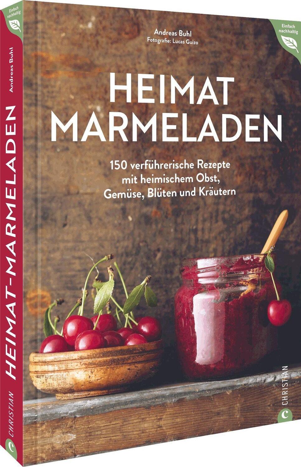 Cover: 9783959618007 | Heimat-Marmeladen | Andreas Buhl | Buch | Deutsch | 2023 | Christian