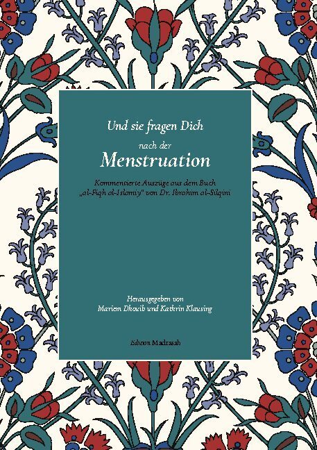 Cover: 9783753463100 | Und sie fragen Dich nach der Menstruation | Mariem Dhouib (u. a.)