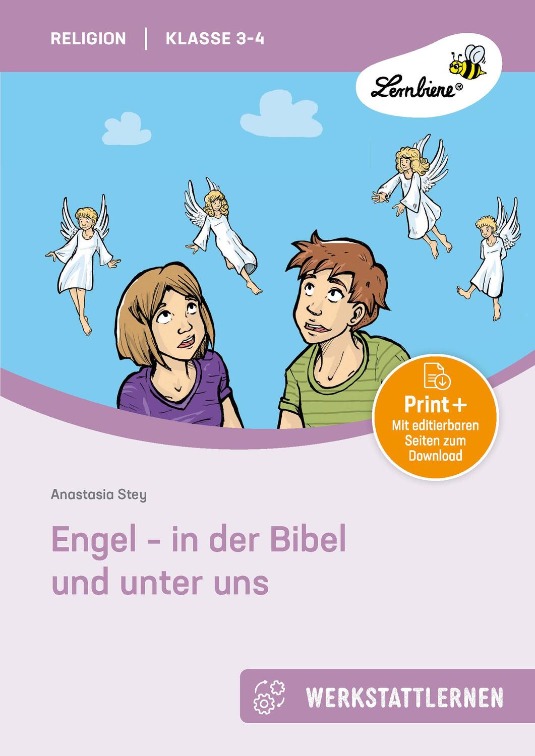 Cover: 9783956644184 | Engel - in der Bibel und unter uns | (3. und 4. Klasse) | Stey | Stück