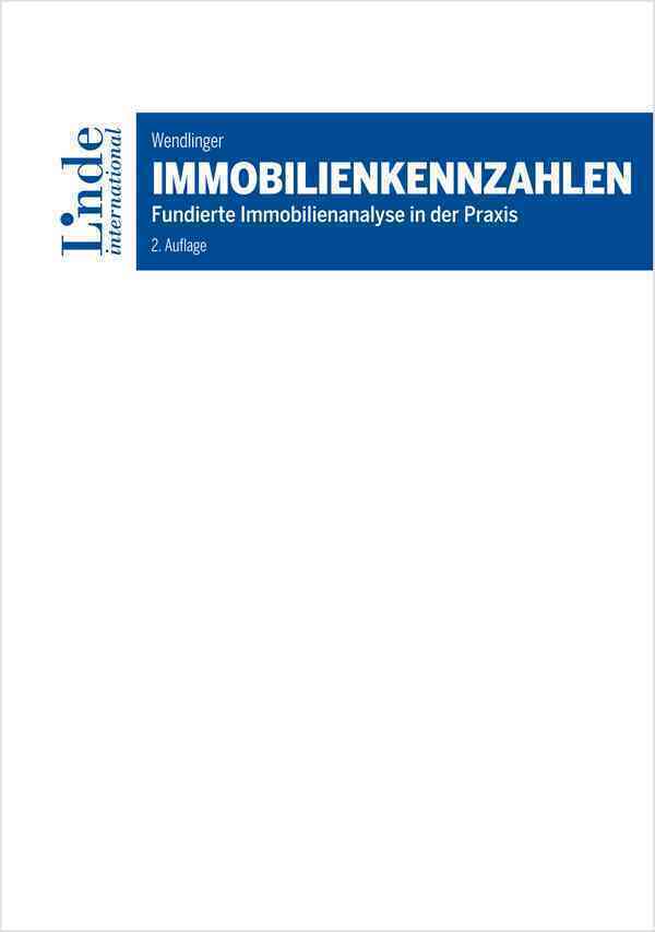 Cover: 9783714303100 | Immobilienkennzahlen (f. Österreich) | Peter Wendlinger | Buch | XXXV