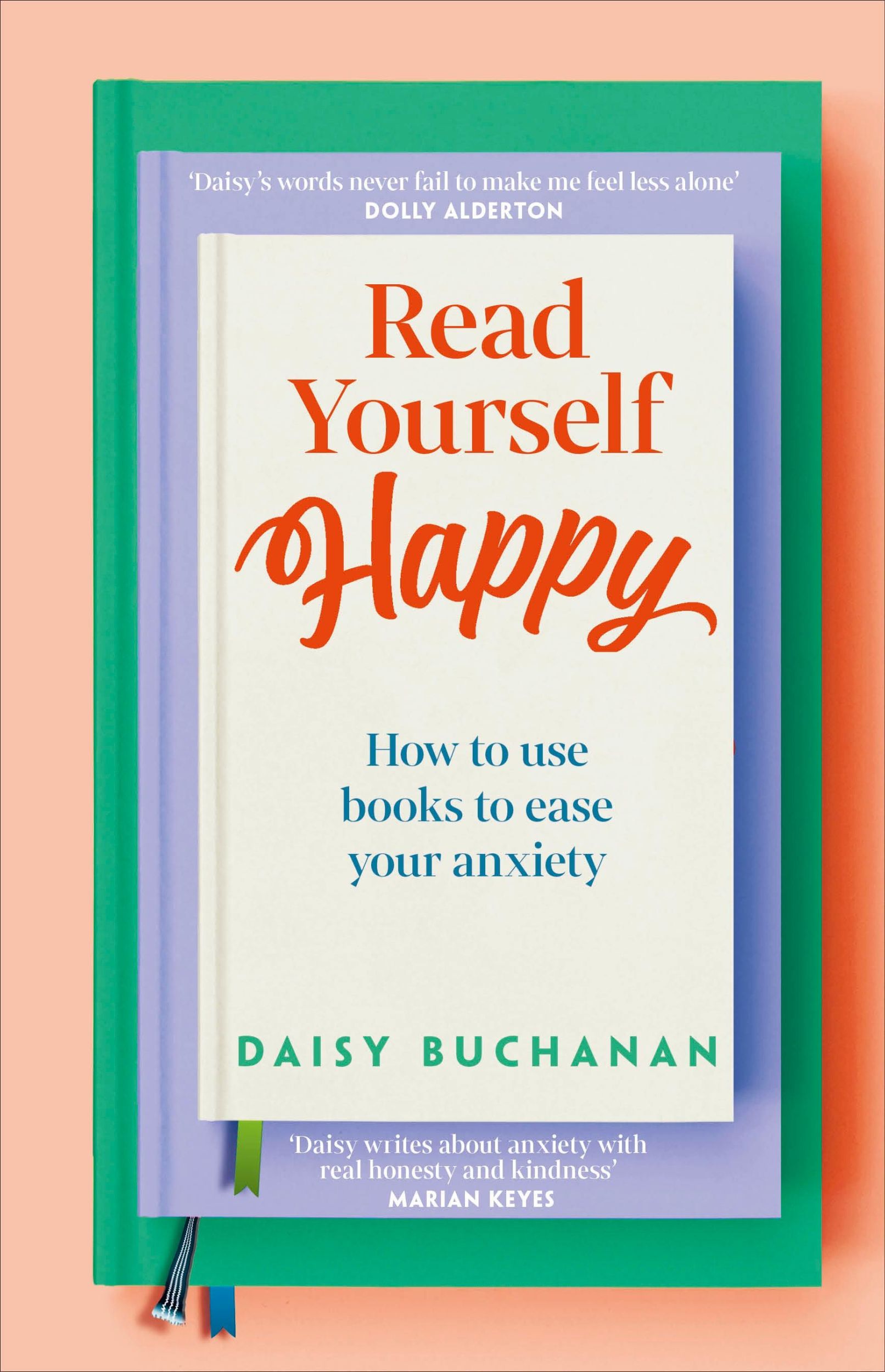 Cover: 9780241691656 | Read Yourself Happy | How to Use Books to Ease Your Anxiety | Buchanan