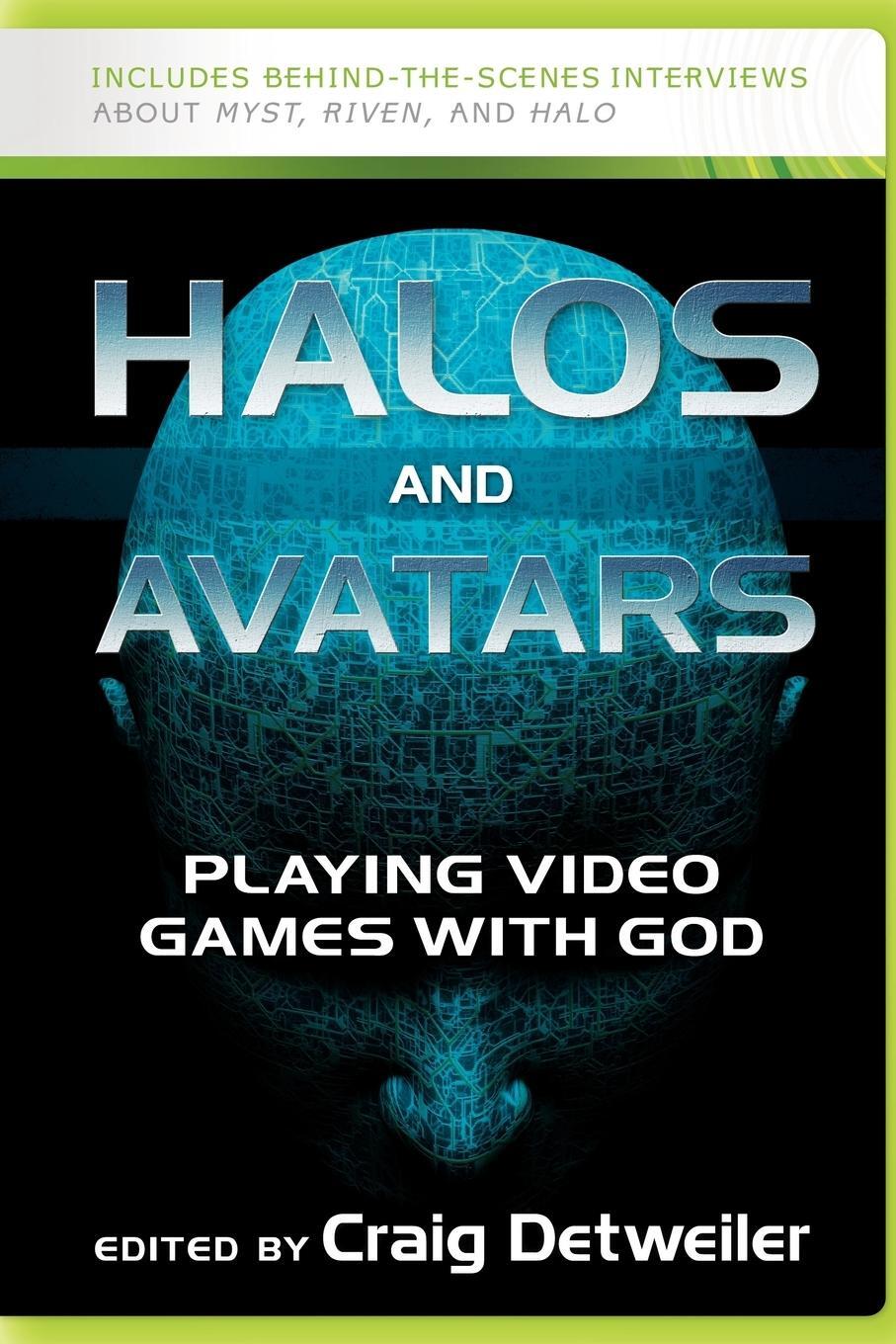 Cover: 9780664232771 | Halos and Avatars | Playing Video Games with God | Craig Detweiler