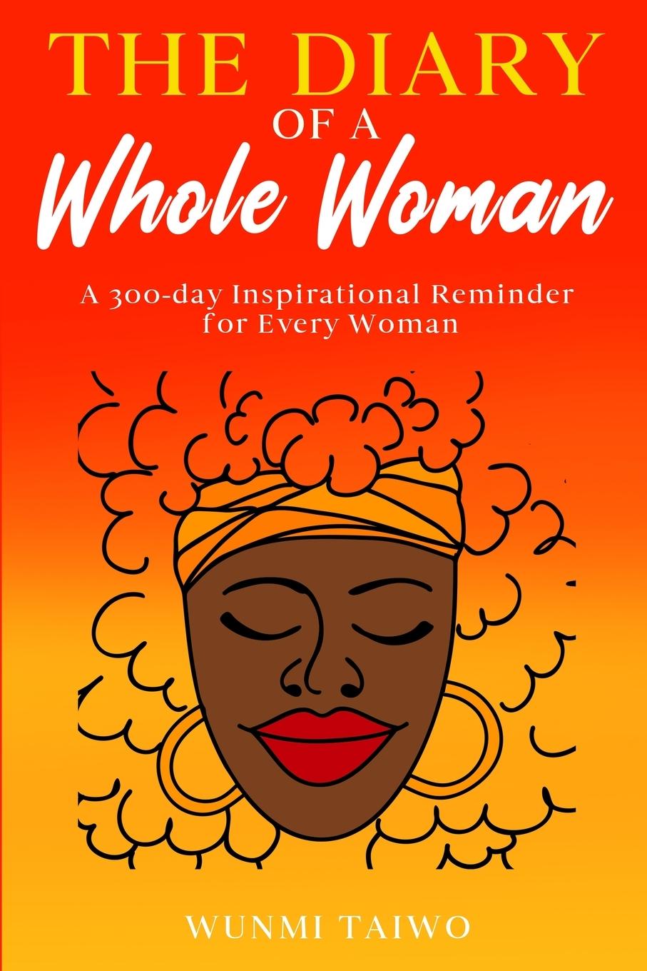 Cover: 9781068584800 | The Diary of a Whole Woman | Wunmi Taiwo | Taschenbuch | Englisch