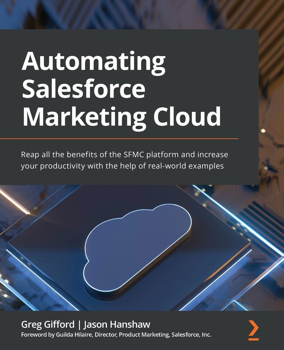 Cover: 9781803237190 | Automating Salesforce Marketing Cloud | Greg Gifford (u. a.) | Buch