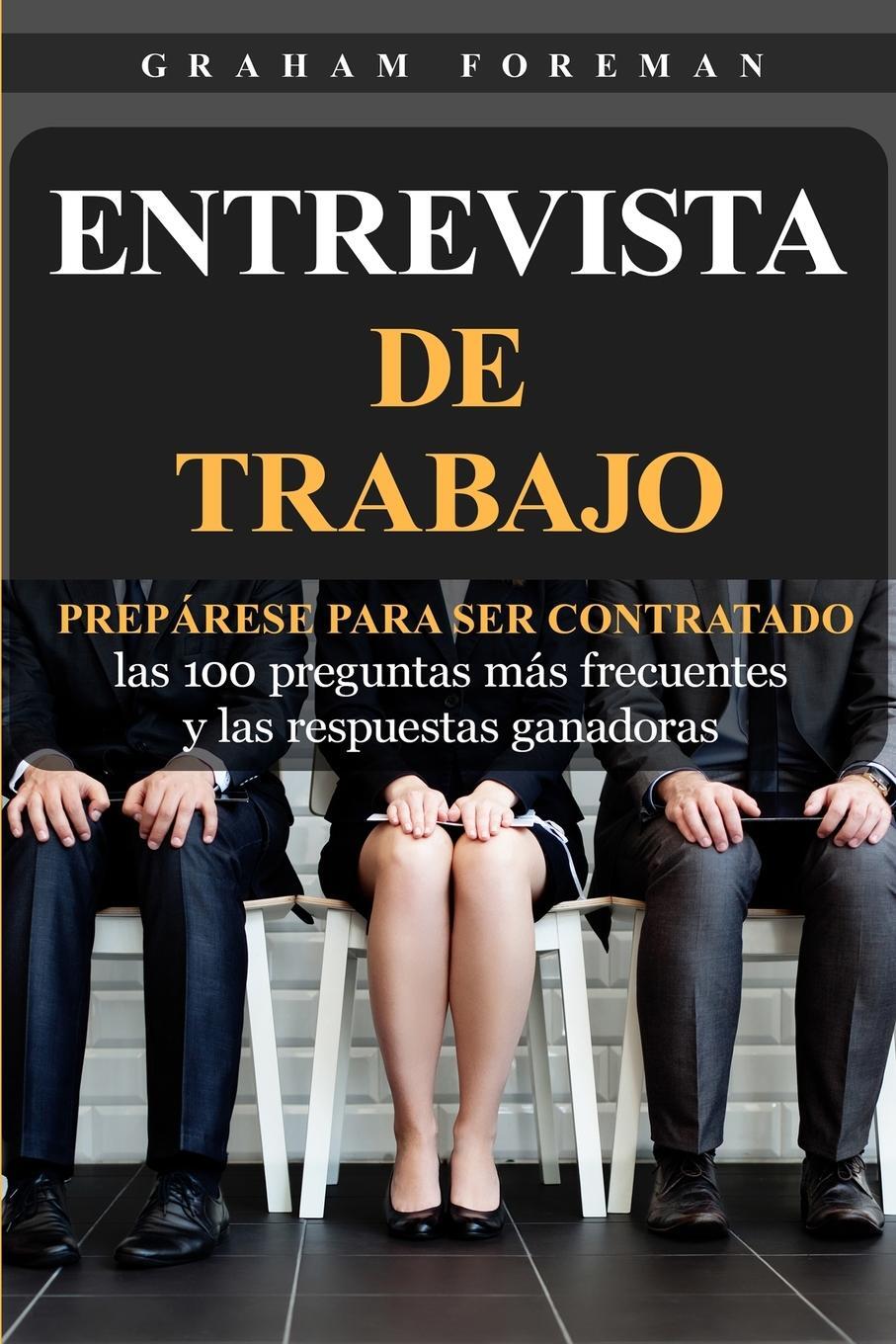 Cover: 9781950922994 | Entrevista de Trabajo | Graham Foreman | Taschenbuch | Paperback